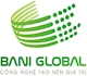 CÔNG TY CP BANI GLOBAL