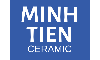 Minh Tien Ceramic Co. LTD