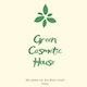 Green Cosmetic House