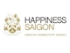 Công Ty Tư Vấn Sáng Tạo Happiness Saigon