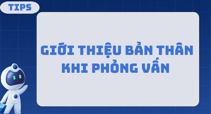 gioi-thieu-ban-than-khi-phong-van