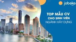 cv-xin-viec-cho-sinh-vien-xay-dung