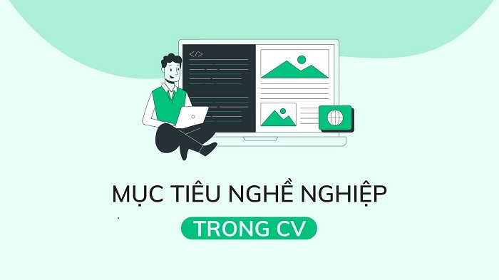 muc-tieu-nghe-nghiep-trong-cv