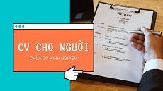 cv-cho-nguoi-chua-co-kinh-nghiem