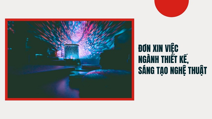 don-xin-viec-nganh-nghe-thuat