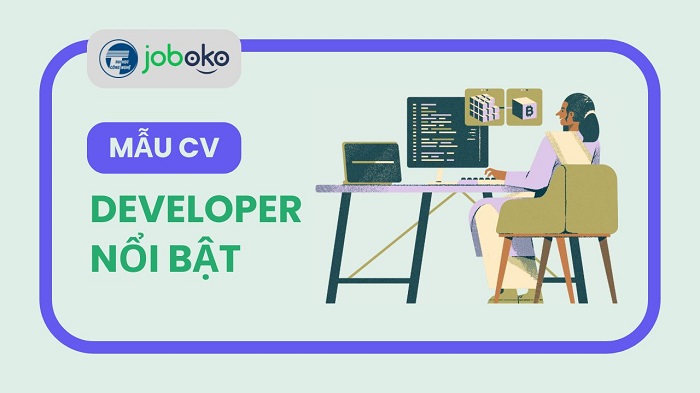 cv developer noi bat