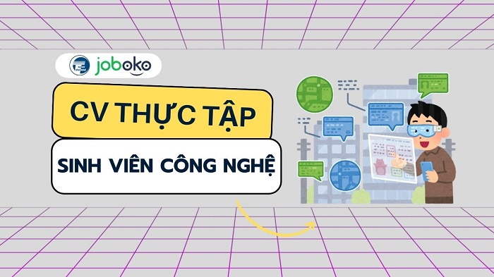 cv thuc tap sinh vien cong nghe